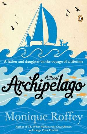 Archipelago de Monique Roffey