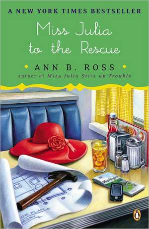 Miss Julia to the Rescue de Ann B. Ross