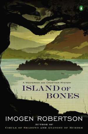 Island of Bones de Imogen Robertson