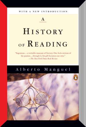 A History of Reading de Alberto Manguel