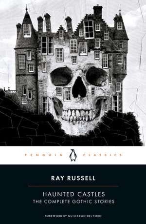 Haunted Castles de Ray Russell