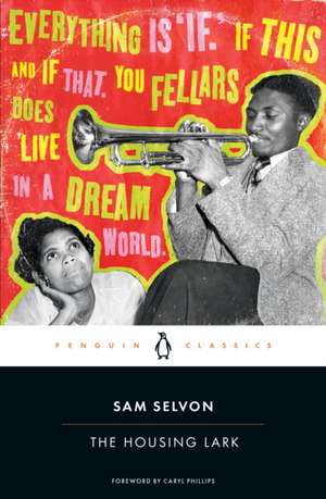 The Housing Lark de Sam Selvon