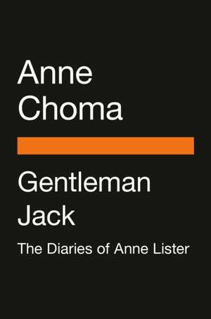 Gentleman Jack (Movie Tie-In) de Anne Choma