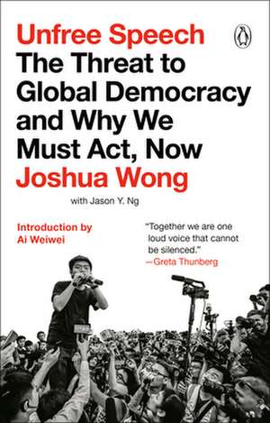 Unfree Speech de Joshua Wong