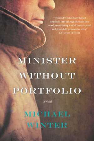 Minister Without Portfolio de Michael Winter