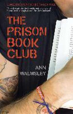 The Prison Book Club de Ann Walmsley