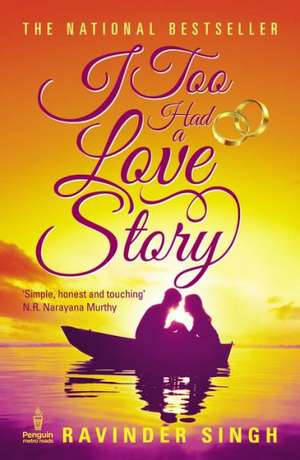 I Too Had a Love Story de Ravinder Singh