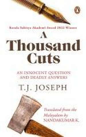 A Thousand Cuts de T. Joseph