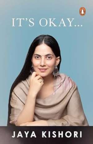 It's Okay de Jaya Kishori