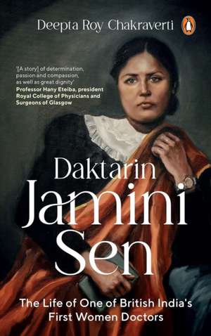 Daktarin Jamini Sen de Deepta Roy Chakraverti