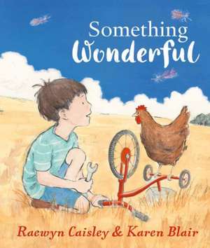 Something Wonderful de Raewyn Caisley