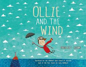 Ollie and the Wind de Ronojoy Ghosh