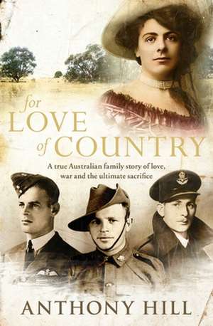 For Love of Country de Anthony Hill