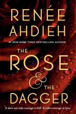 The Rose & the Dagger de Renée Ahdieh