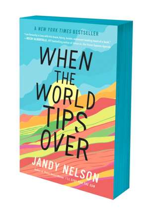 When the World Tips Over de Jandy Nelson