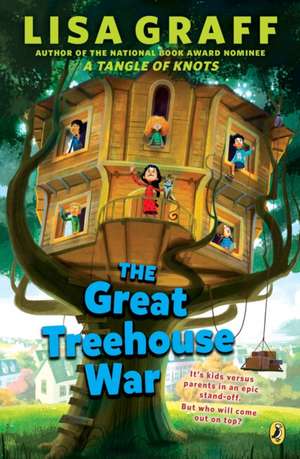 The Great Treehouse War de Lisa Graff