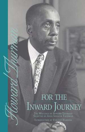 For the Inward Journey de Howard Thurman