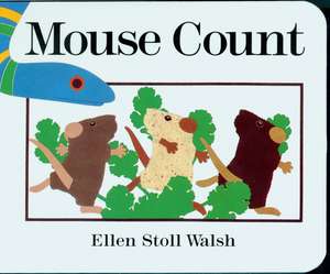 Mouse Count Board Book de Ellen Stoll Walsh