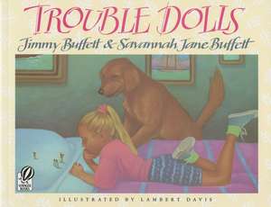 Trouble Dolls de Jimmy Buffett