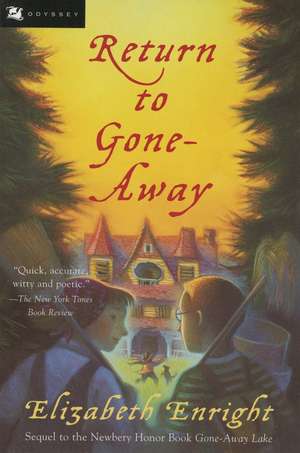 Return to Gone-Away de Elizabeth Enright