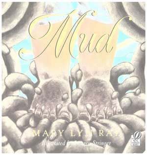 Mud de Mary Lyn Ray