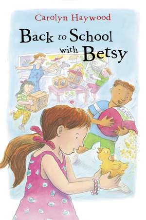 Back to School with Betsy de Carolyn Haywood