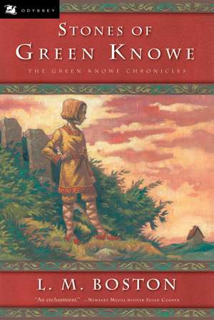 The Stones of Green Knowe de L. M. Boston