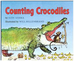 Counting Crocodiles de Judy Sierra