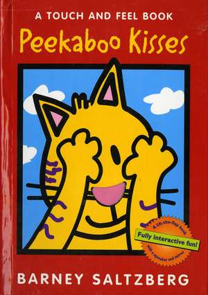 Peekaboo Kisses: A Valentine's Day Book For Kids de Barney Saltzberg