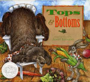 Tops & Bottoms de Janet Stevens