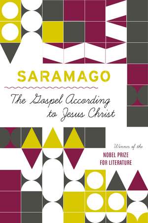 The Gospel According To Jesus Christ de José Saramago