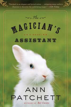 Magician's Assistant: A Novel de Ann Patchett