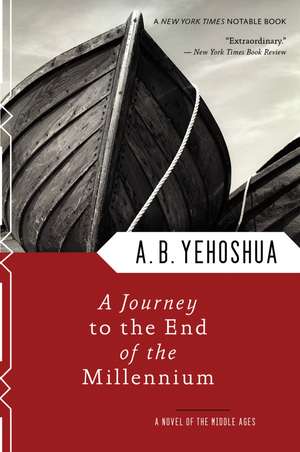 A Journey To The End Of The Millennium de A.B. Yehoshua