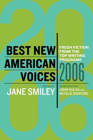 Best New American Voices 2006 de Jane Smiley