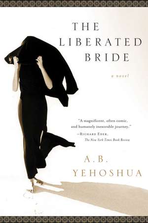 The Liberated Bride de A.B. Yehoshua