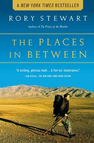 Places in Between de Rory Stewart
