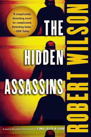 The Hidden Assassins de Robert Wilson