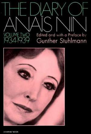 The Diary Of Anais Nin Volume 2 1934-1939: Vol. 2 (1934-1939) de Anaïs Nin