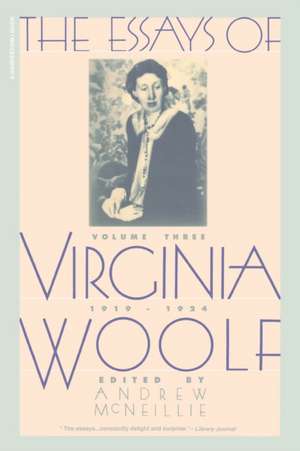 Essays Of Virginia Woolf Vol 3 1919-1924: Vol. 3, 1919-1924 de Virginia Woolf