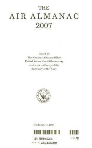 The Air Almanac [With CDROM]: Births, Deaths, Marriages, and Divorces de Nautical Almanac Office (U.S.)