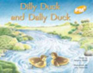 Dilly Duck and Dally Duck PM PLUS Level 7 Yellow