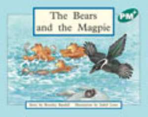 The Bears and the Magpie PM PLUS Level 12 Green