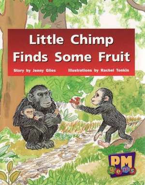 Little Chimp Finds Some Fruit PM GEMS Blue Levels 9,10,11 de Beverley Randell