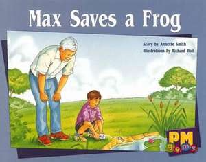 Max Saves a Frog PM GEMS Levels 12,13,14 Green de Beverley Randell