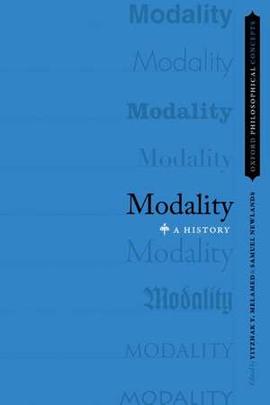 Modality: A History de Yitzhak Y. Melamed