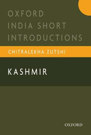 Kashmir de Chitralekha Zutshi