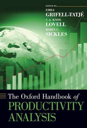 The Oxford Handbook of Productivity Analysis de Emili Grifell-Tatjé