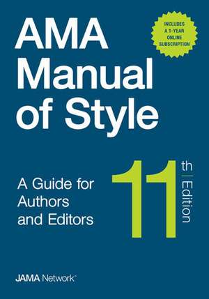 AMA Manual of Style: A Guide for Authors and Editors - hardcover/Online Bundle Package de The JAMA Network