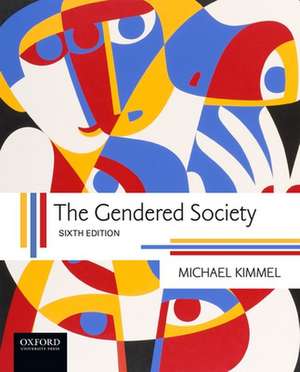 The Gendered Society de Michael Kimmel