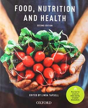 Food, Nutrition, and Health de Linda Tapsell